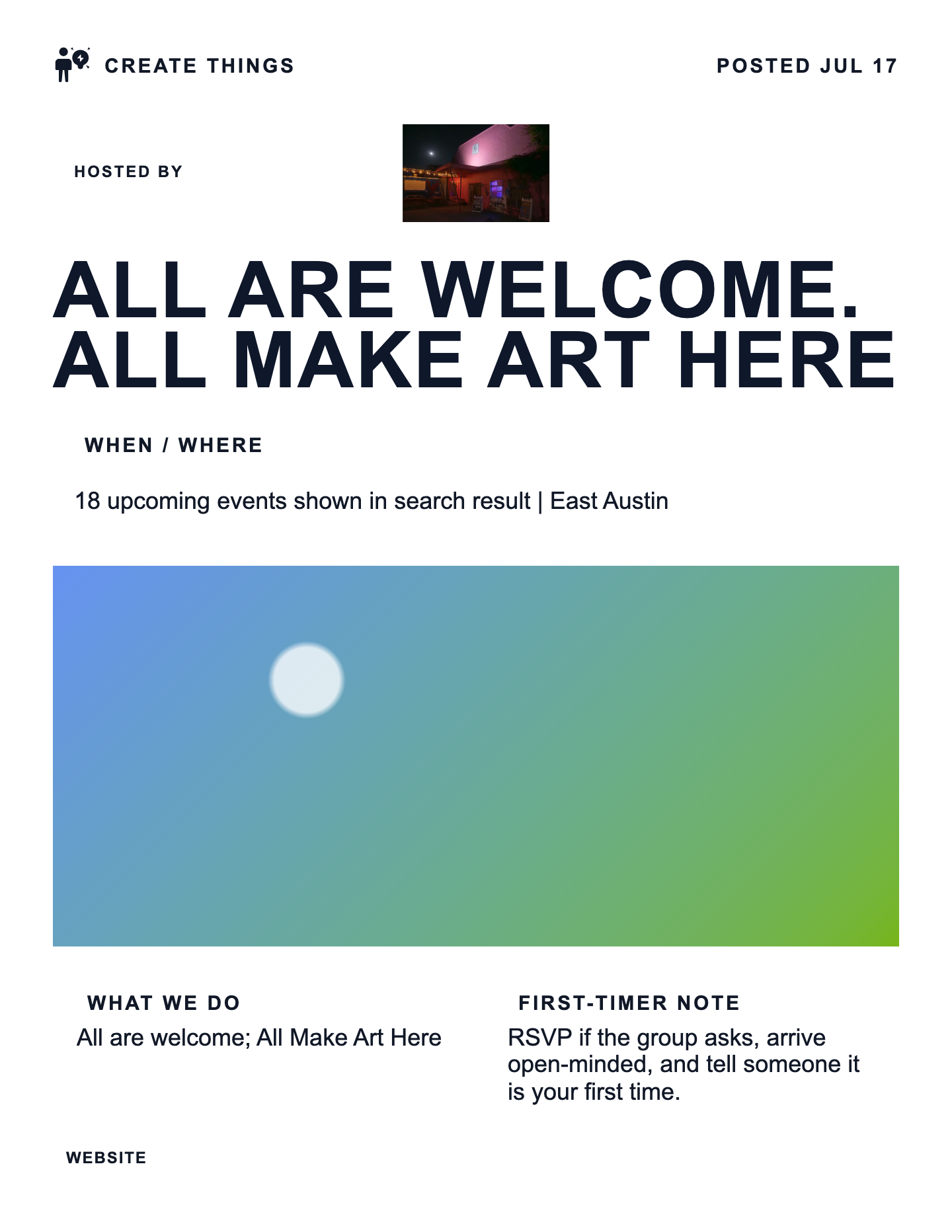 All are welcome. All Make Art Here
